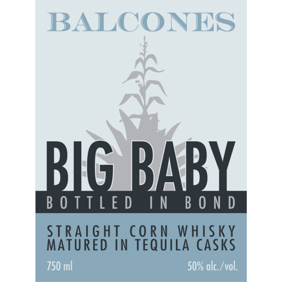 Balcones Big Baby Bottled In Bond Corn Whisky Finished In Tequila Casks - Goro's Liquor