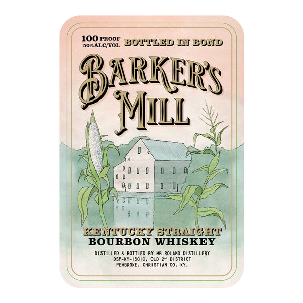 Barker’s Mill Bottled in Bond Straight Bourbon - Goro's Liquor