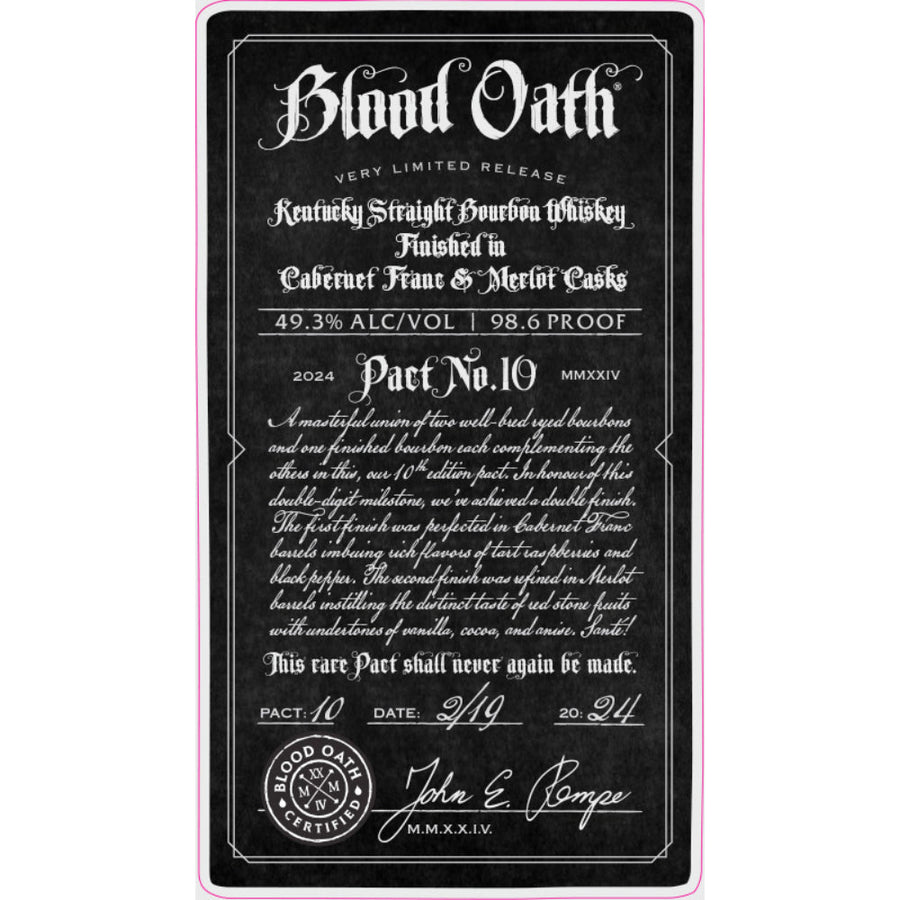 Blood Oath Pact No. 10 Bourbon Blood Oath   