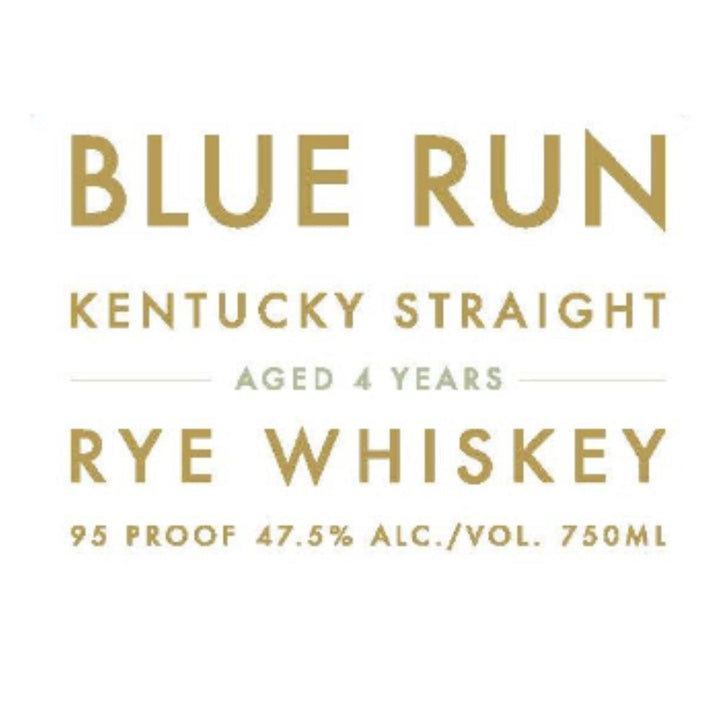 Blue Run 4 Year Old Rye Whiskey - Goro's Liquor