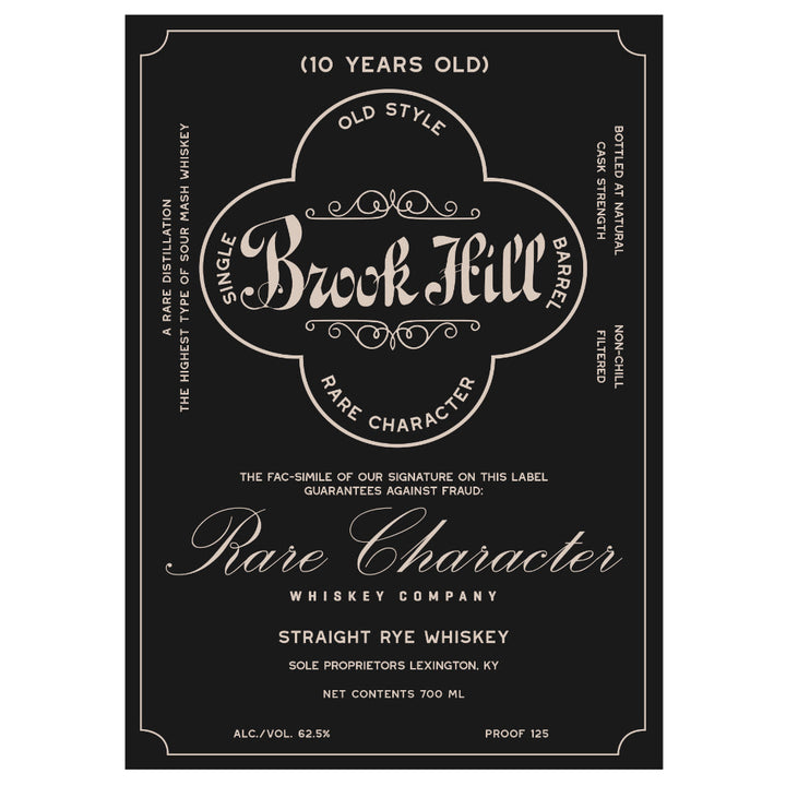 Brook Hill 10 Year Old Straight Rye Rye Whiskey Rare Character Whiskey   