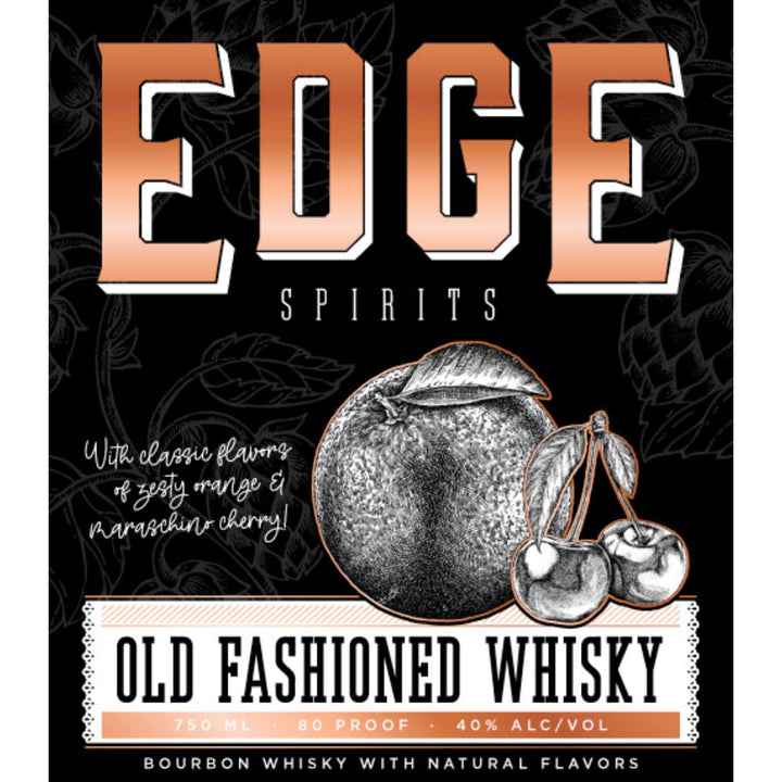 Edge Old Fashioned Whisky - Goro's Liquor