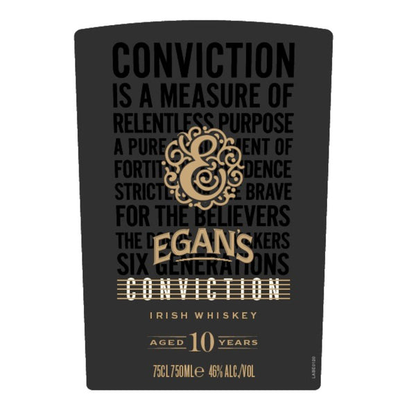 Egan's Conviction 10 Year Old Irish Whiskey - Goro's Liquor