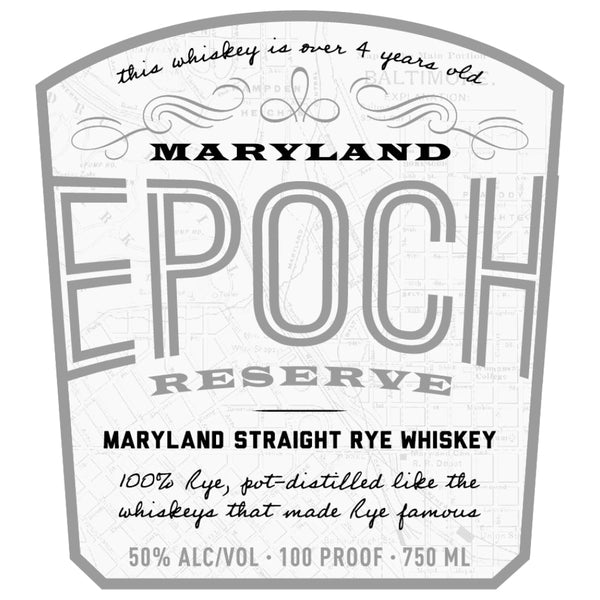 Epoch Reserve Maryland Straight Rye Whiskey - Goro's Liquor