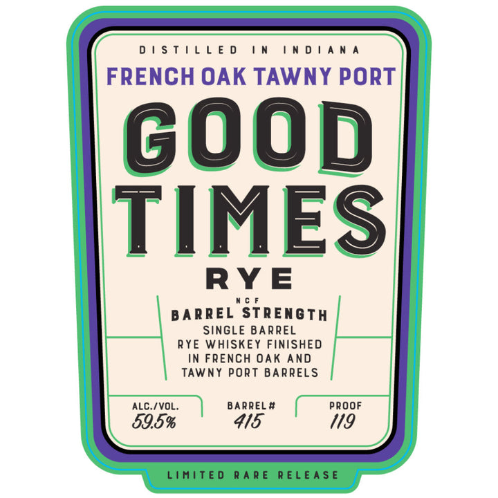 Good Times French Oak Tawny Port Rye - Goro's Liquor