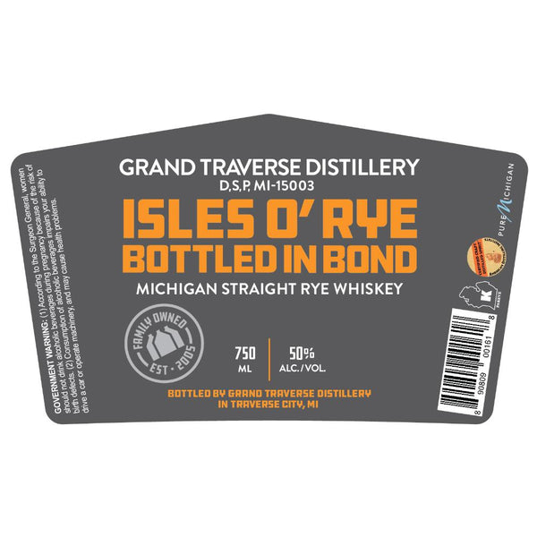 Grand Traverse Distillery Isles O' Rye Bottled In Bond - Goro's Liquor