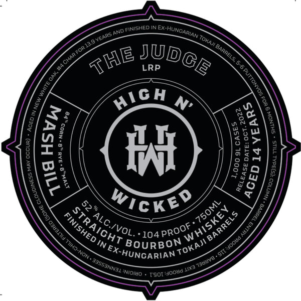 High N’ Wicked The Judge Straight Bourbon - Goro's Liquor