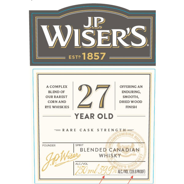 J.P. Wiser’s 27 Year Old Rare Cask Strength Blended Canadian Whisky - Goro's Liquor