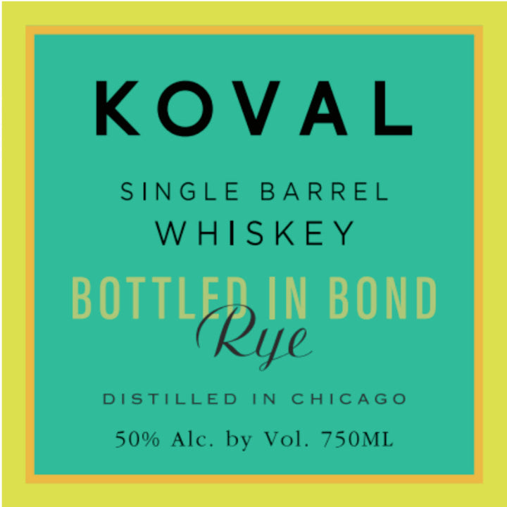 Koval Bottled in Bond Rye - Goro's Liquor