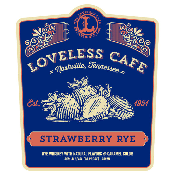 Loveless Cafe Strawberry Rye Whiskey - Goro's Liquor