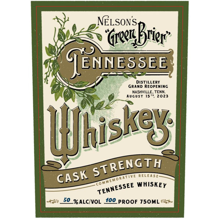 Nelson’s Green Brier Cask Strength Tennessee Whiskey - Goro's Liquor