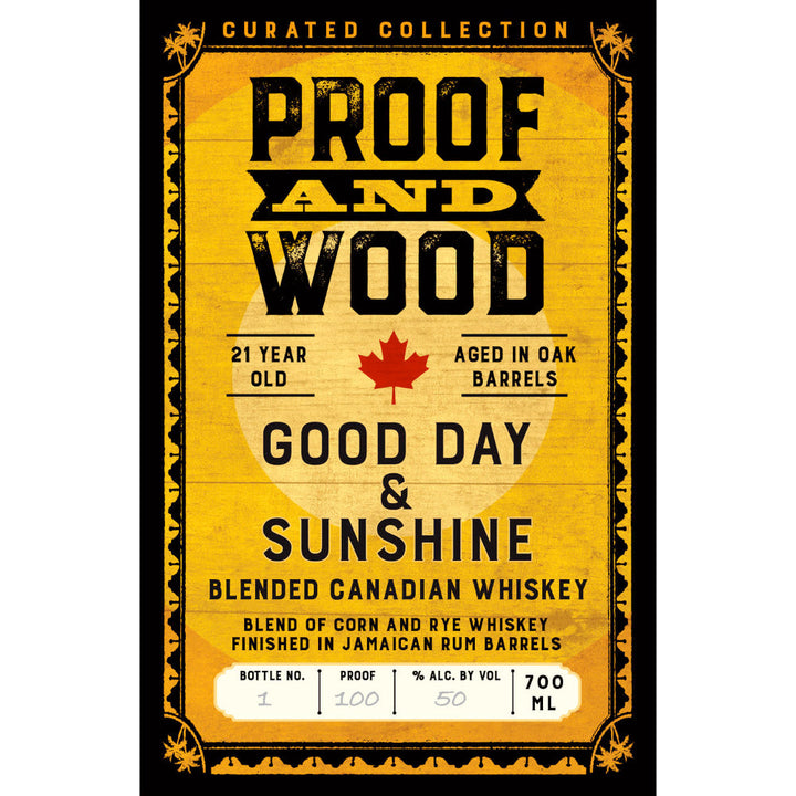 Proof and Wood Good Day & Sunshine 21 Year Old Blended Whiskey - Goro's Liquor