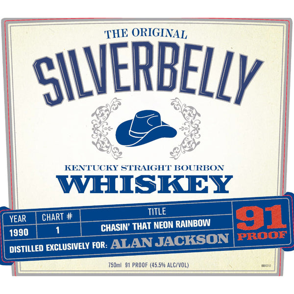 Silverbelly Bourbon By Alan Jackson - Chasin’ That Neon Rainbow Year 1990 - Goro's Liquor