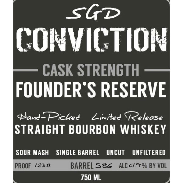 Southern Grace Conviction Cask Strength Founder’s Reserve Bourbon - Goro's Liquor