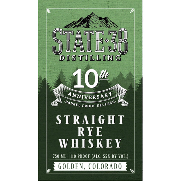 State 38 10th Anniversary Straight Rye - Goro's Liquor