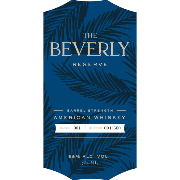 The Beverly Reserve Barrel Strength American Whiskey - Goro's Liquor