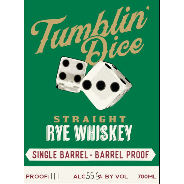 Tumblin’ Dice 7 Year Old Single Barrel Straight Rye - Goro's Liquor