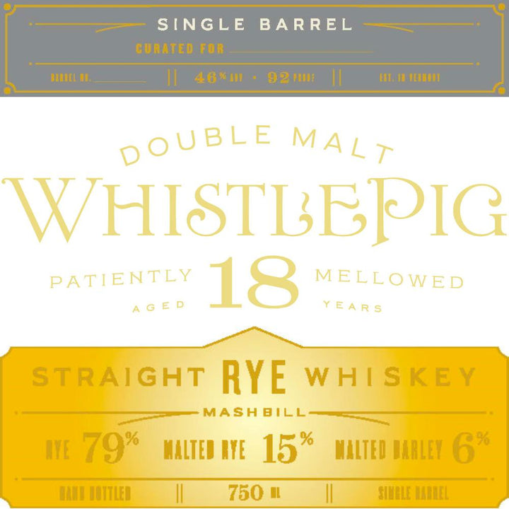 WhistlePig 18 Year Old Single Barrel - Goro's Liquor